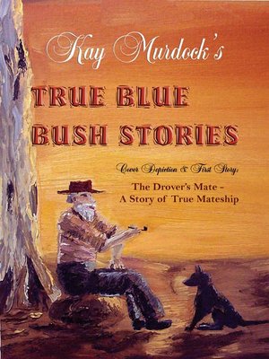 cover image of True Blue Bush Stories